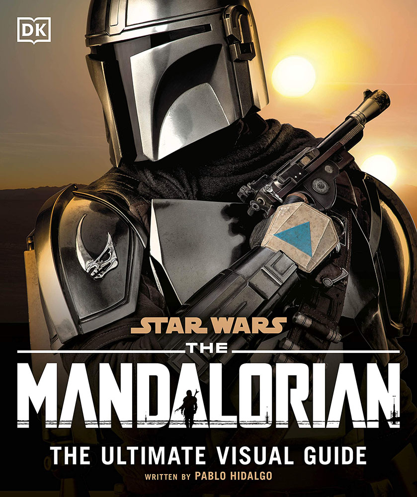 The　from　Worldwide　The　and　Dorling　Visual　Wars:　Wars:　Star　Mandalorian:　Star　Star　by　UK　Kindersley　Entertainment　by　Cult　Ultimate　Hidalgo　Guide　Mandalorian　Wars:　Pablo　published　The　(Hardcover)　Ltd