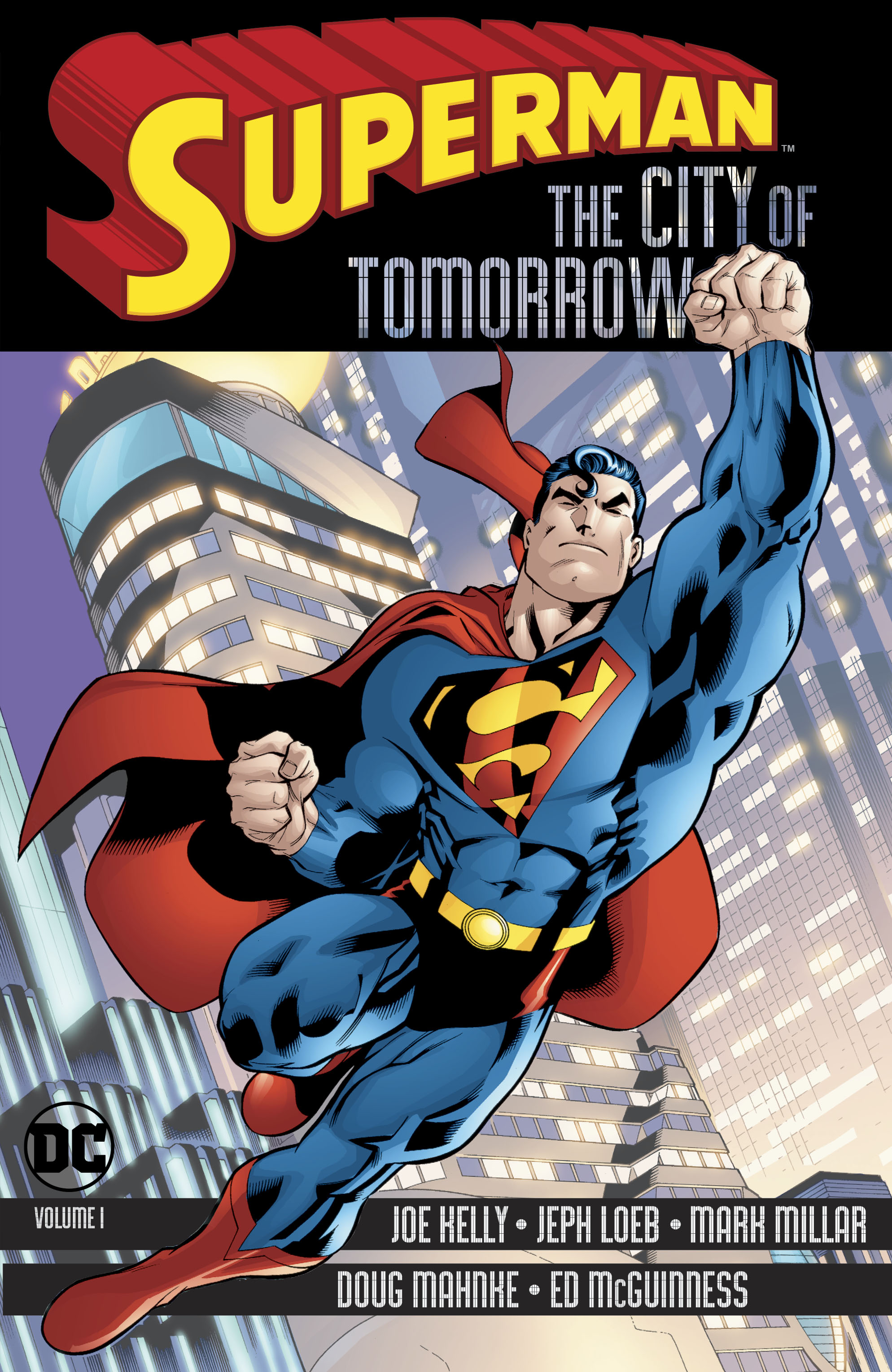 Historiker progressiv rør DC: Superman: The City Of Tomorrow: Volume 1 by Jeph Loeb published by DC  Comics @ ForbiddenPlanet.com - UK and Worldwide Cult Entertainment Megastore
